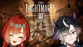 【リトルナイトメア3】こんちゃんとリトルナイトメア3やるぞ～【鬼ヶ谷テン/ネオポルテ】