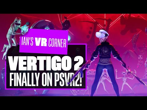 Vertigo 2 PSVR2 Gameplay Brings An EPIC 'Valve-esq' Adventure To PSVR2 - Ian's VR Corner