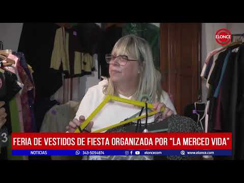 Feria de vestidos de fiesta organizada por La Merced Vida Paraná