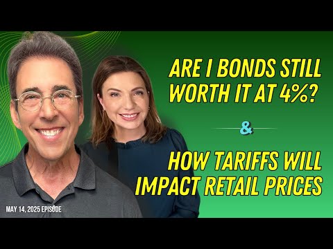 Clark Howard: Save More, Spend Less | Full Show: Are I Bonds Still Worth It at 4%? and NEW: How Tariffs Will Impact Retail Prices