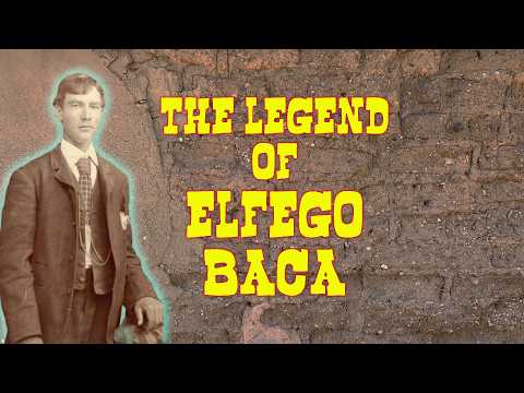The Legend of Elfego Baca