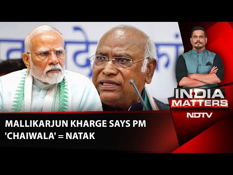 M Kharge On PM Modi | Kharge Says PM 'Chaiwala' = Natak: 'Suicidal' Cong Quip Before Polls?