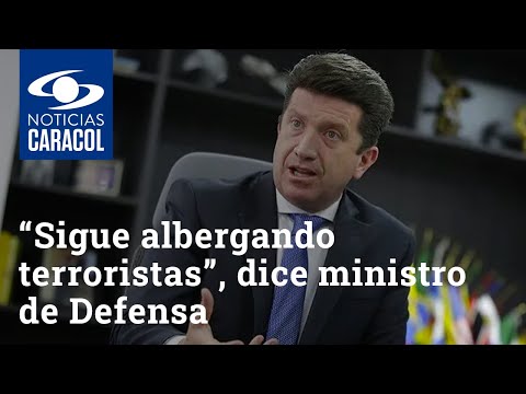 “Sigue albergando terroristas”, dice ministro de Defensa sobre régimen de Maduro