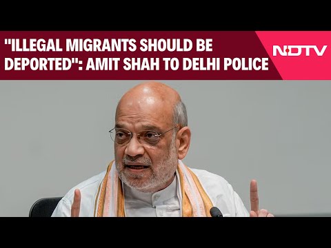 "Illegal Migrants Should Be Deported": Amit Shah To Delhi Police