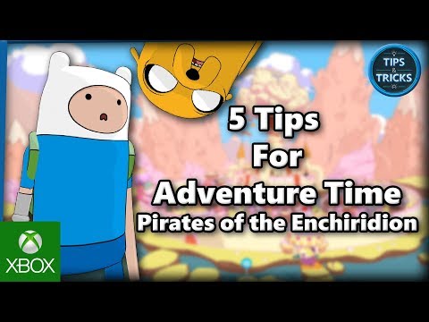 Tips and Tricks - 5 Tips for Adventure Time: Pirates of the Enchiridion
