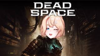 Playing Dead Space For The Second Time