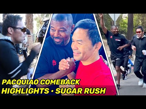 HIGHLIGHTS | Manny Pacquiao COMEBACK DAY 30 • Shane Mosley SUGAR TRAINING & REUNION