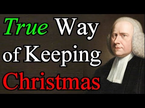 The True Way of Keeping Christmas - George Whitefield Audio Sermons