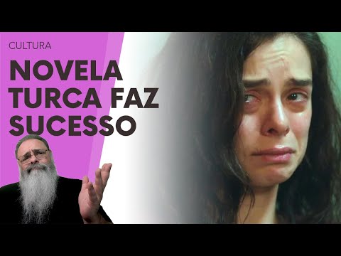 NOVELA TURCA hipertradicional, MELODRAMA, SEM FOCO LGBTQ+, sem LACRAÇÃO, faz SUCESSO no BRASIL