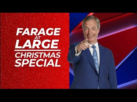 Farage At Large Christmas Special | Sunday 31st December