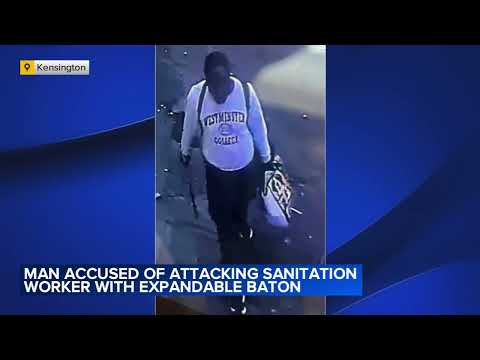 Suspect wanted for attacking Philadelphia sanitation worker with baton