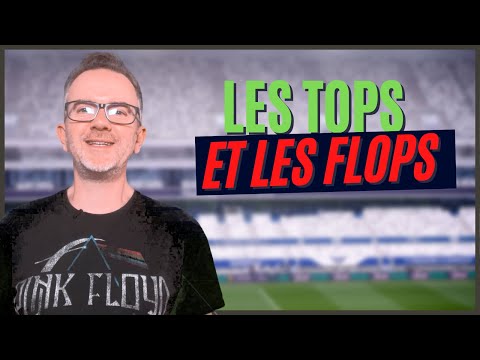 LES TOPS ET LES FLOPS DE BORDEAUX-VALENCIENNES (0-0)