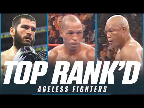 Boxers Who DEFIED Father Time | TOP RANK’D