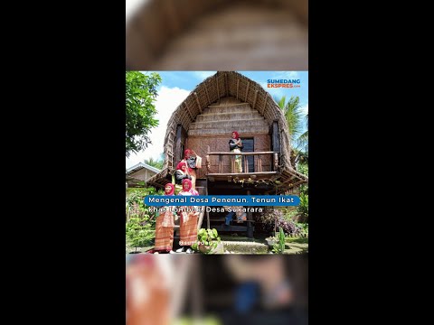Mengenal Desa Penenun, Tenun Ikat khas Lombok, Desa Sukarara