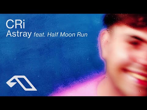 CRi feat. Half Moon Run - Astray (@CRiMusic)