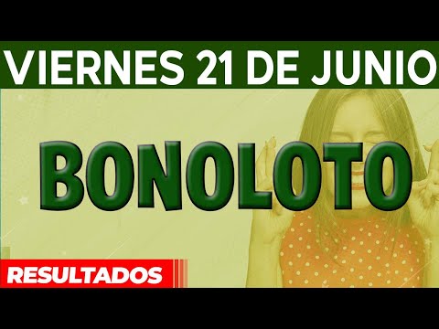 Resultado del sorteo Bonoloto del Viernes 21 de Junio del 2024.