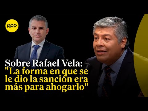 La defensa de Rafael Vela señaló que jueces advirtieron de irregulares en el proceso de sanción