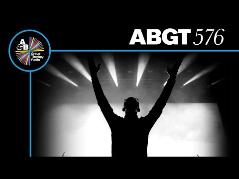 Group Therapy 576 with Above & Beyond and flowanastasia & Tyr Kohout ...