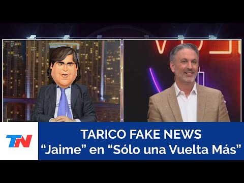 TARICO FAKE NEWS I Jaime en Sólo una Vuelta Más
