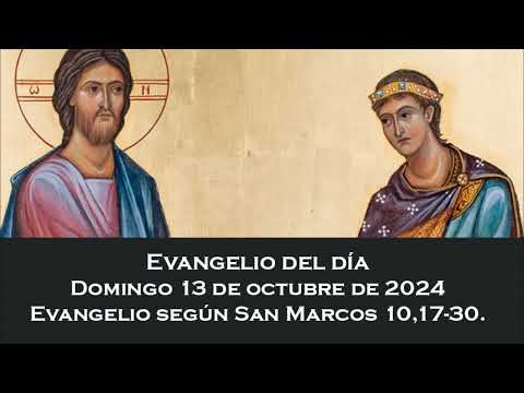 Evangelio del domingo 13 de octubre de 2024