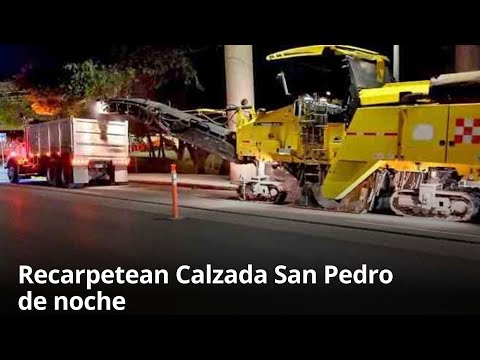 Trabajan de noche en Calzada San Pedro | Sierra Madre News