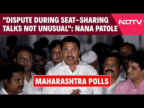 Assembly Election | "Dispute During Seat-Sharing Talks Not Unusual":  Maharashtra Congress Chief
