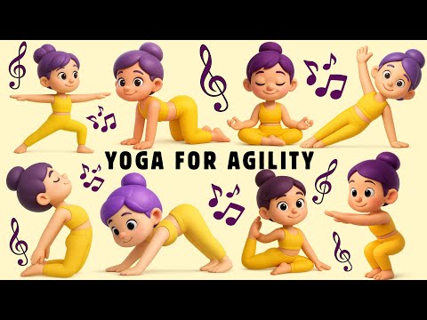 Yoga for Agility | Yoga for Children | Yoga for Health | Yoga Poses for Agility | Yoga With Bella