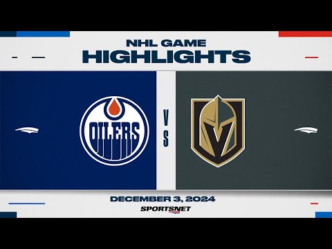 NHL Highlights | Oilers vs. Golden Knights - December 3, 2024