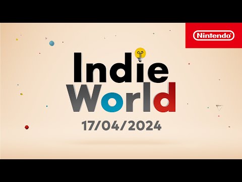 Indie World Showcase – 17/04/2024 (Nintendo Switch)