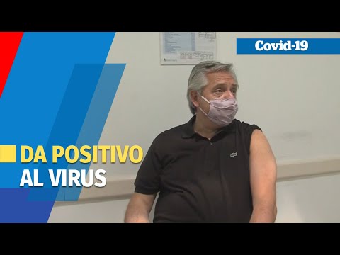 El presidente de Argentina da positivo en covid-19 a pesar de haber sido vacunado