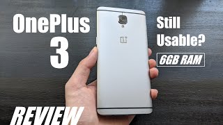 Vido-Test : REVIEW: OnePlus 3 in 2023 - Still Usable as Budget Smartphone? 6GB RAM // OLED Display!