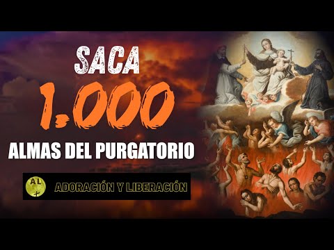 ORACIÓN PARA SACAR 1000 ALMAS DEL PURGATORIO, DE ACUERDO A LA DIVINA VOLUNTAD.