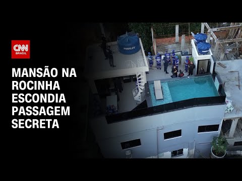 ​Parede falsa em mansão da Rocinha escondia passagem secreta | CNN 360°