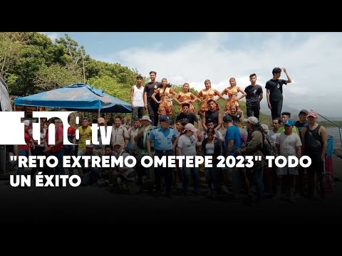 Todo un éxito el «Reto Extremo Ometepe 2023» - Nicaragua