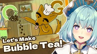 【GMAE】Let's Make Bubble Tea！來試試尤老闆的珍珠奶茶吧【尤里‧佛瑞斯特Yuri Forest】#台V