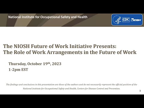 The Role of Work Arrangements in the Future of Work