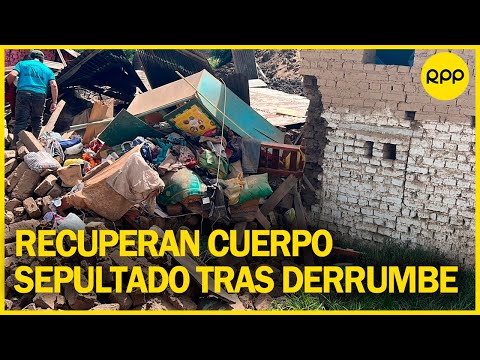Huaral: Hallan cuerpo sepultado tras derrumbe de cerro
