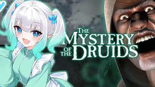 【MYSTERY OF THE DRUIDS】what mysteries await us today?! 【Maid Mint Fant