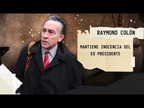 CAPITULO XII  l Raymond Colón mantiene inocencia del ex presidente