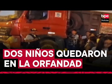 Los Olivos: camión volquete atropelló y mató a madre de familia