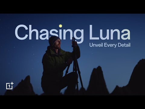 OnePlus 12 | Chasing Luna