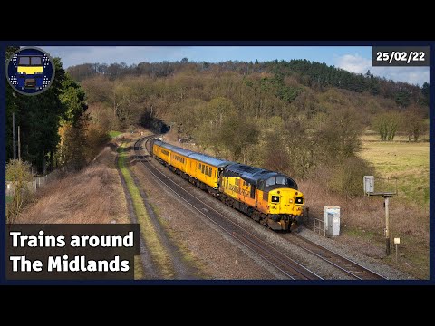 Trains around The Midlands | 25/02/22