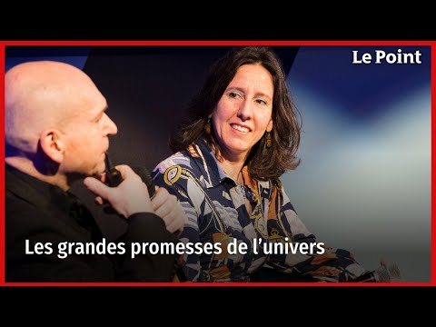 Les grandes promesses de l’univers