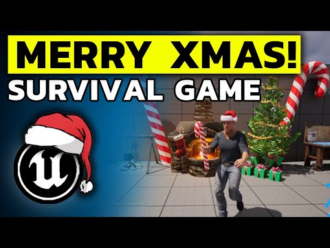HAPPY HOLIDAYS! - Unreal Engine 5 Multiplayer Survival Game Course