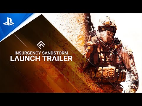 Insurgency: Sandstorm - Launch Trailer | PS4