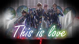 【歌ってみた】This is love (SMAP) / 支穏蘭世・好奇・依逆ルメイ・山月シルシ・千秋ゴウ【Vtuber】