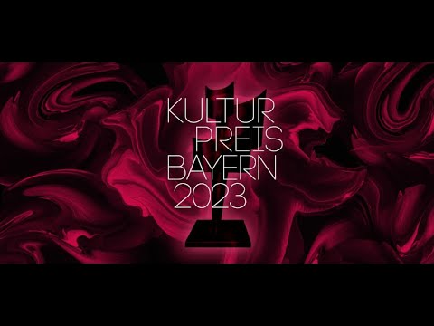 Kulturpreis Bayern 2023 - Dabei sein lohnt sich - 16. November 23, 19 Uhr im Livestream