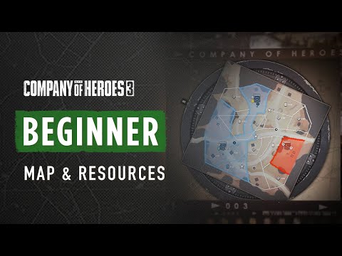 Learn the Ropes of Map and Resource Management - CoH3 BEGINNER TUTORIAL