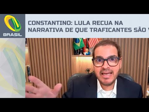 Rodrigo Constantino: Lula recua na narrativa de que traficantes são vítimas