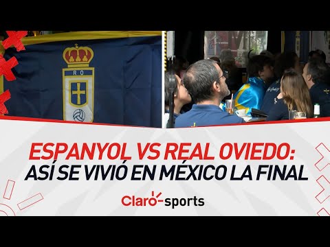 Espanyol vs Real Oviedo: Así se vivió en México la final por el ascenso a LaLiga